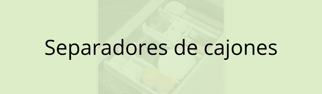 Separadores de cajones
