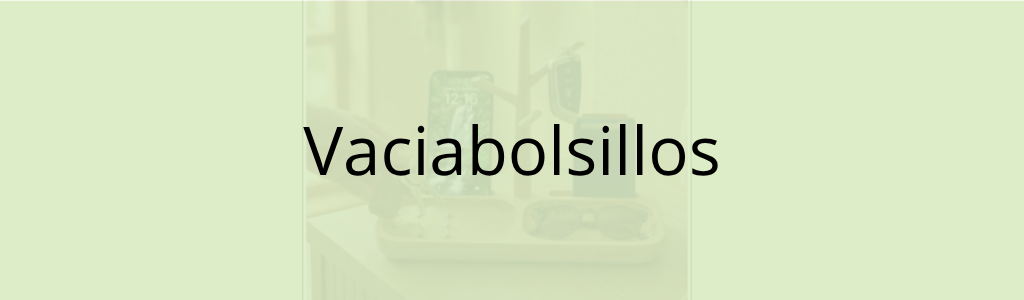 Vaciabolsillos