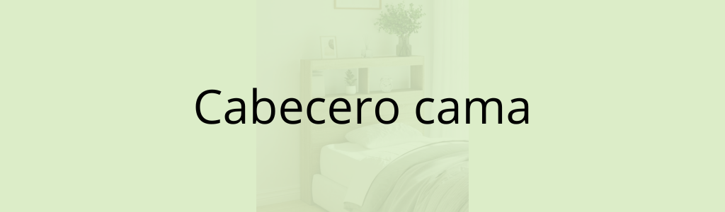 Cabecero cama