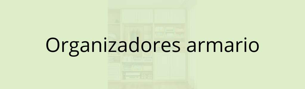 Organizadores armario